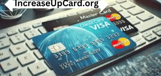 IncreaseUpCard.org: The Ultimate Guide to Building Credit and Saving Money